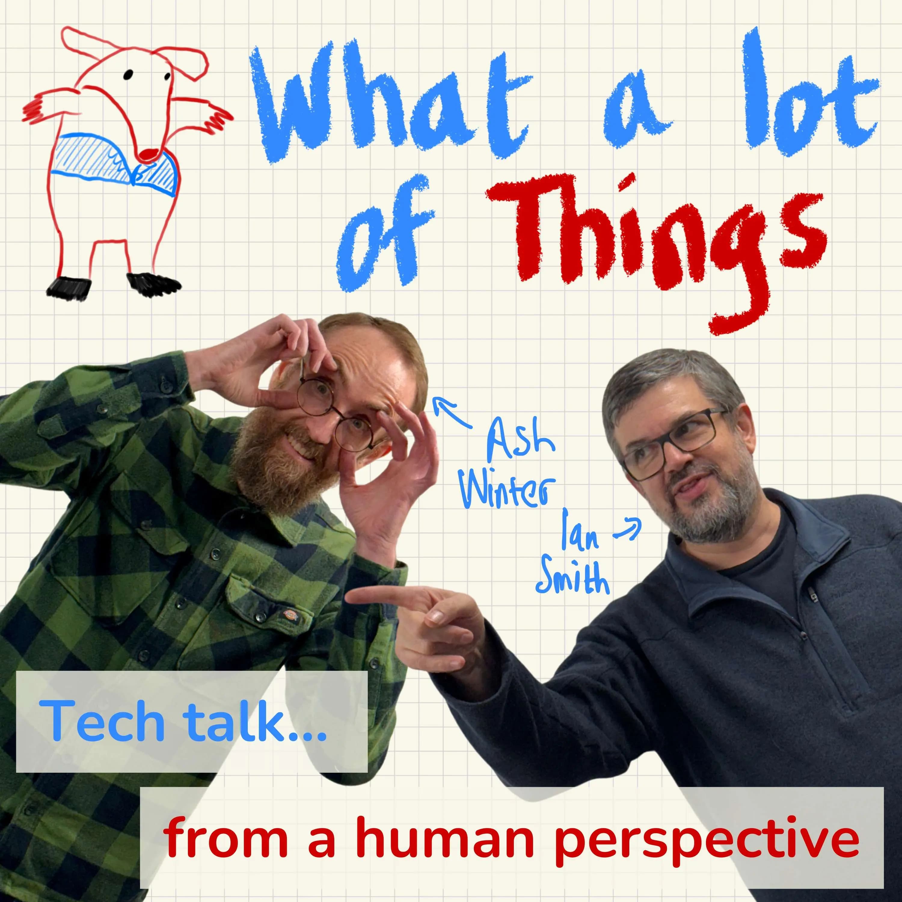 What A Lot Of Things podcast cover art